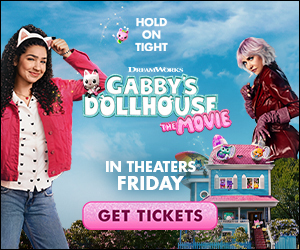 Gabby's Dollhouse in theatres ad