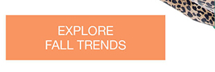 Explore Fall Trends