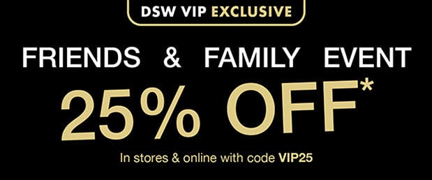 DSW VIP EXCLUSIVE