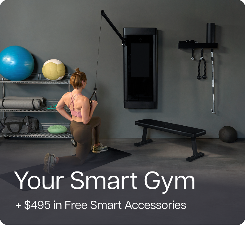  Your Smart Gym + $495 in Free Smart Accessories