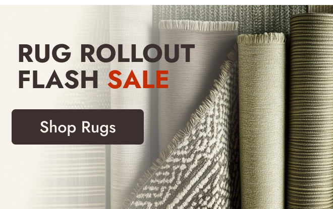 Rug Rollout