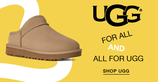 Ugg for all and all for Ugg | Shop Ugg