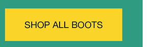 SHOP ALL BOOTS