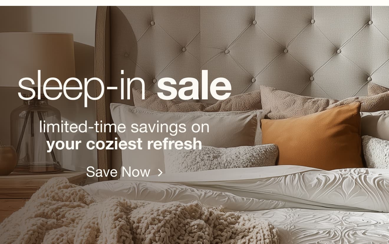Shop the Sleep-In-Sale