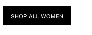 SHOP ALL WOMEN
