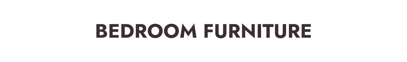 Bedroom Furniture