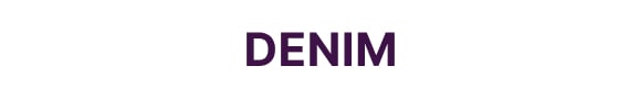 $11.99 & Up Denim