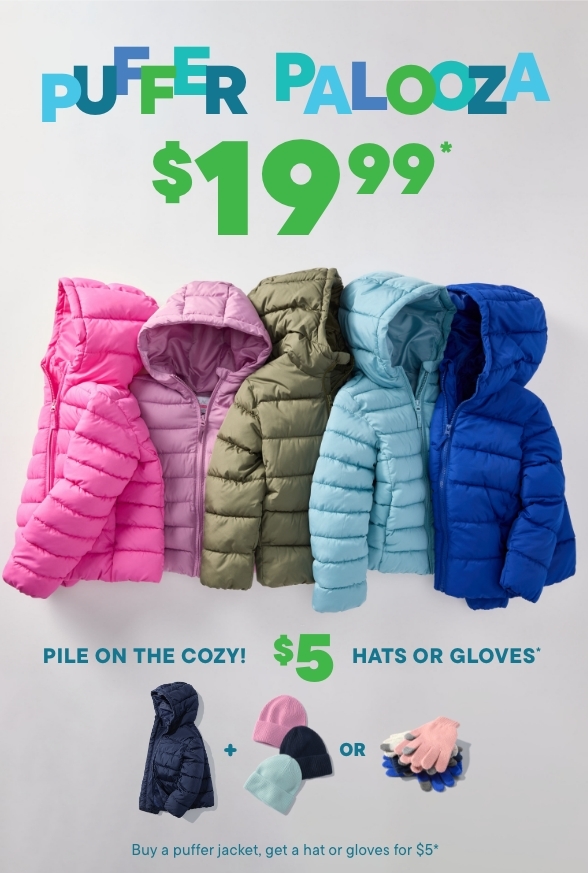 $19.99 Puffer Palooza