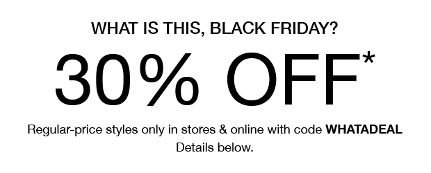 WHAT IS THIS, BLACK FRIDAY? | 30% OFF
