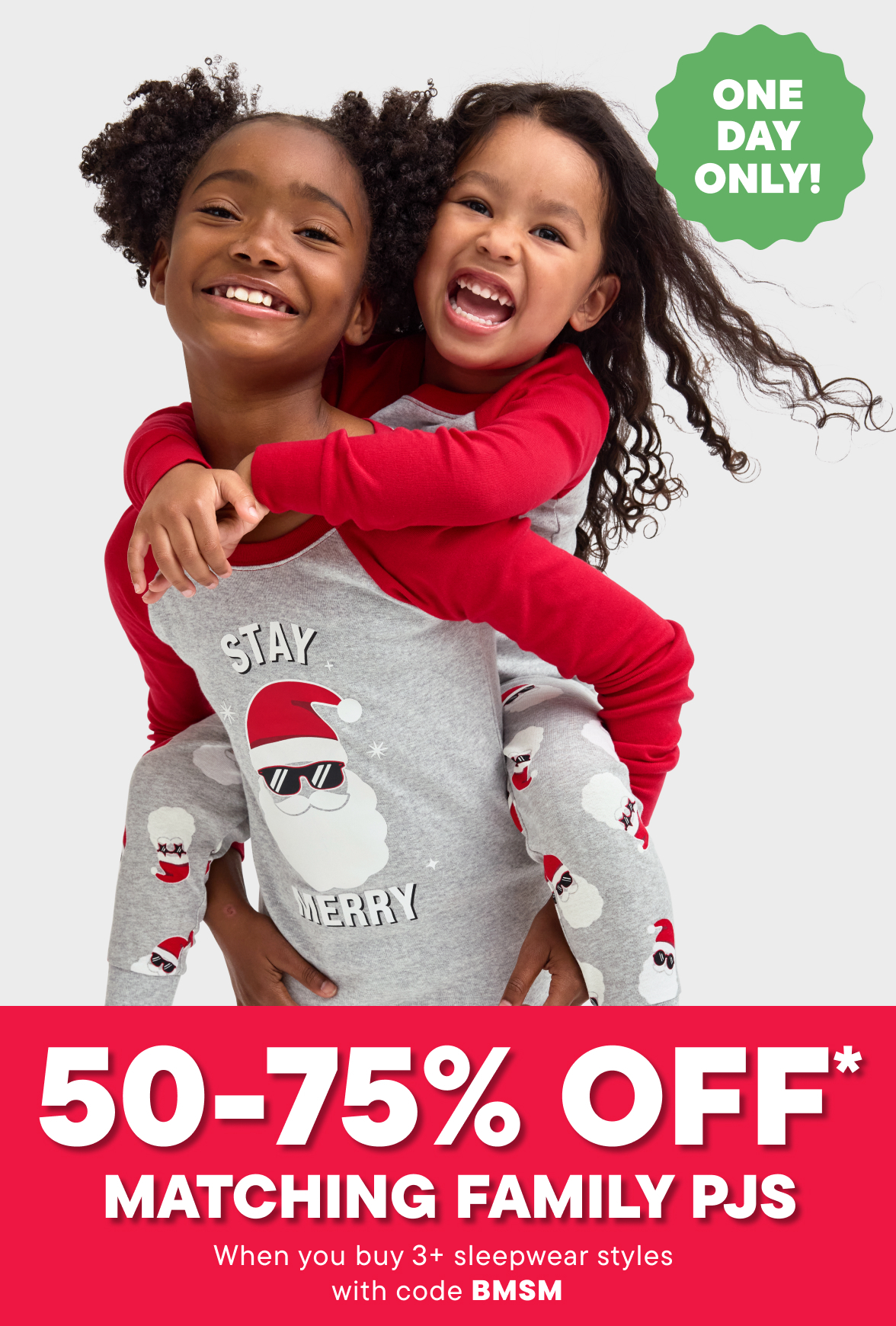 50-75% off Matching Family PJs when you buy 3+ styles with code BMSM