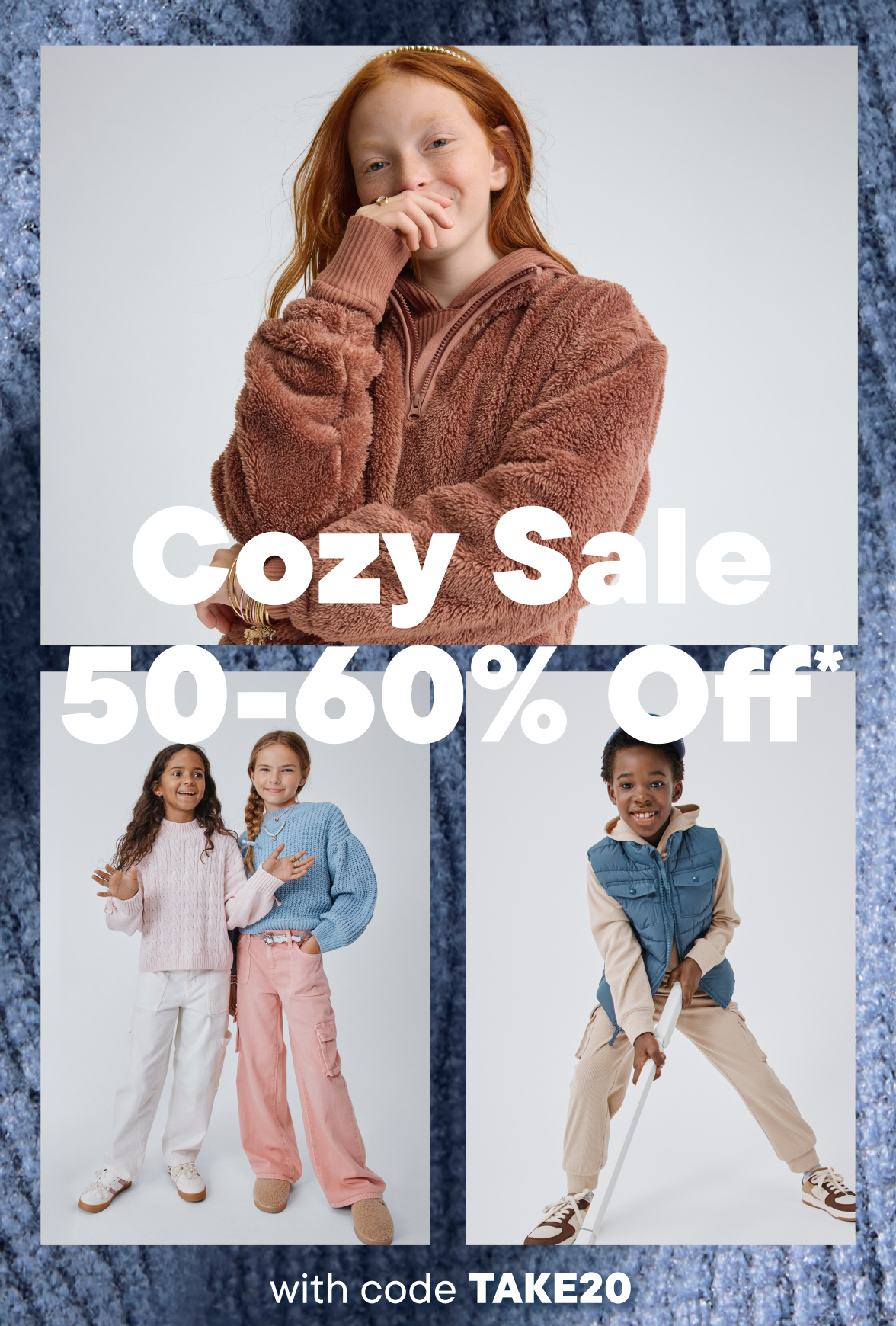 Cozy Sale 50-60% off with code TAKE20