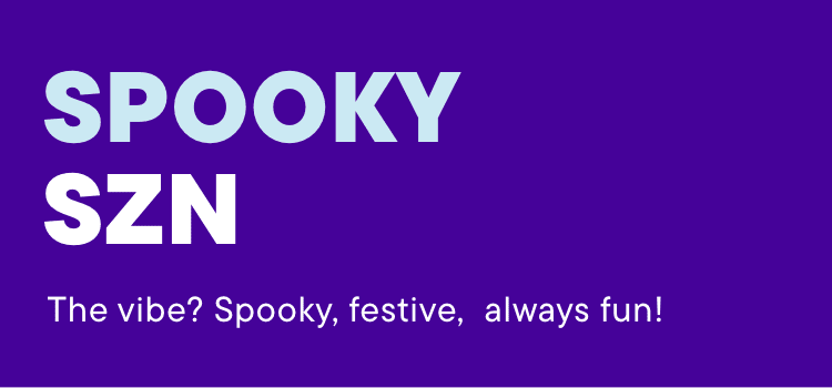 Spooky SZN 