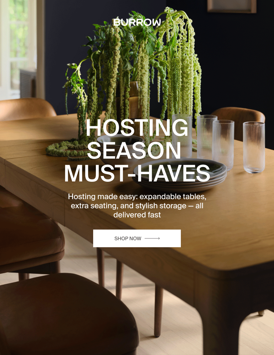 Hosting Season Must-Haves. Shop Now. 