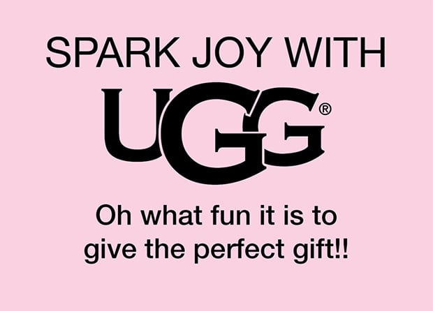Spark Joy with UGG