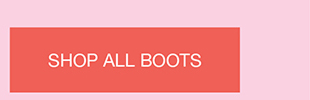 SHOP ALL BOOTS