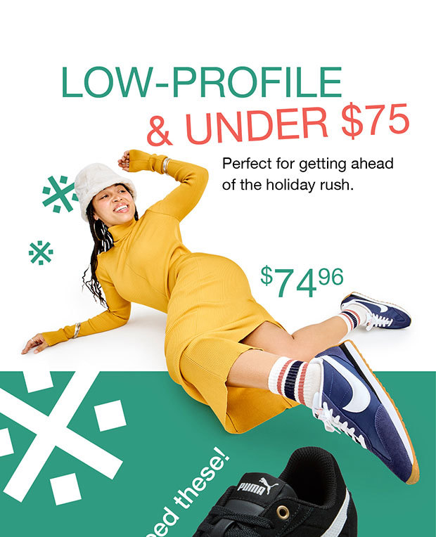 LOW-PROFILE AND UNDER $75