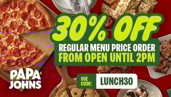 Make lunch better with 30% off!