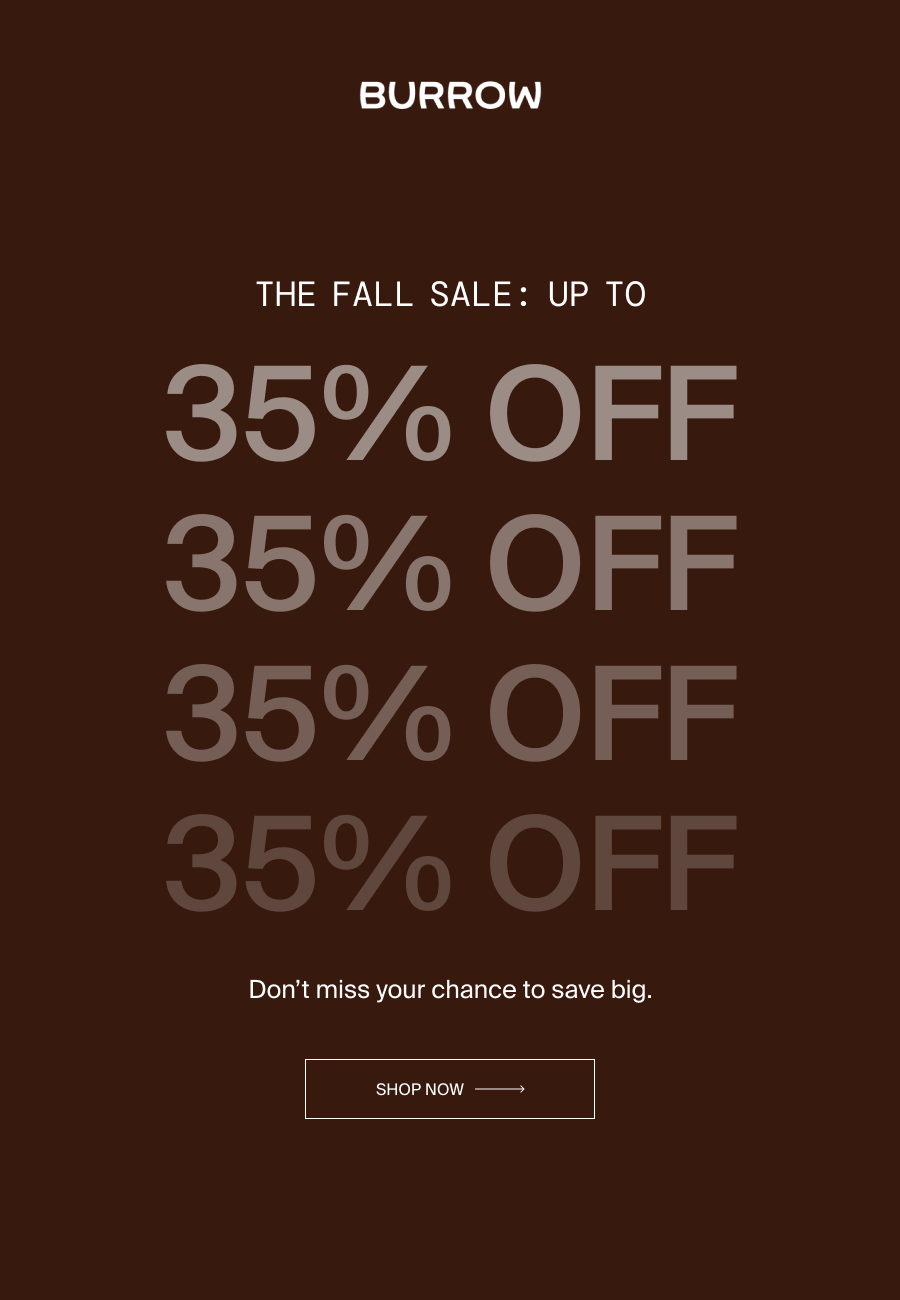 The Fall Sale. Up To 35% Off. Shop Now. 