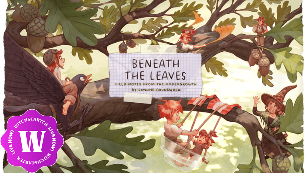 Beneath the Leaves – Field Notes from the Undergrowth&nbsp;