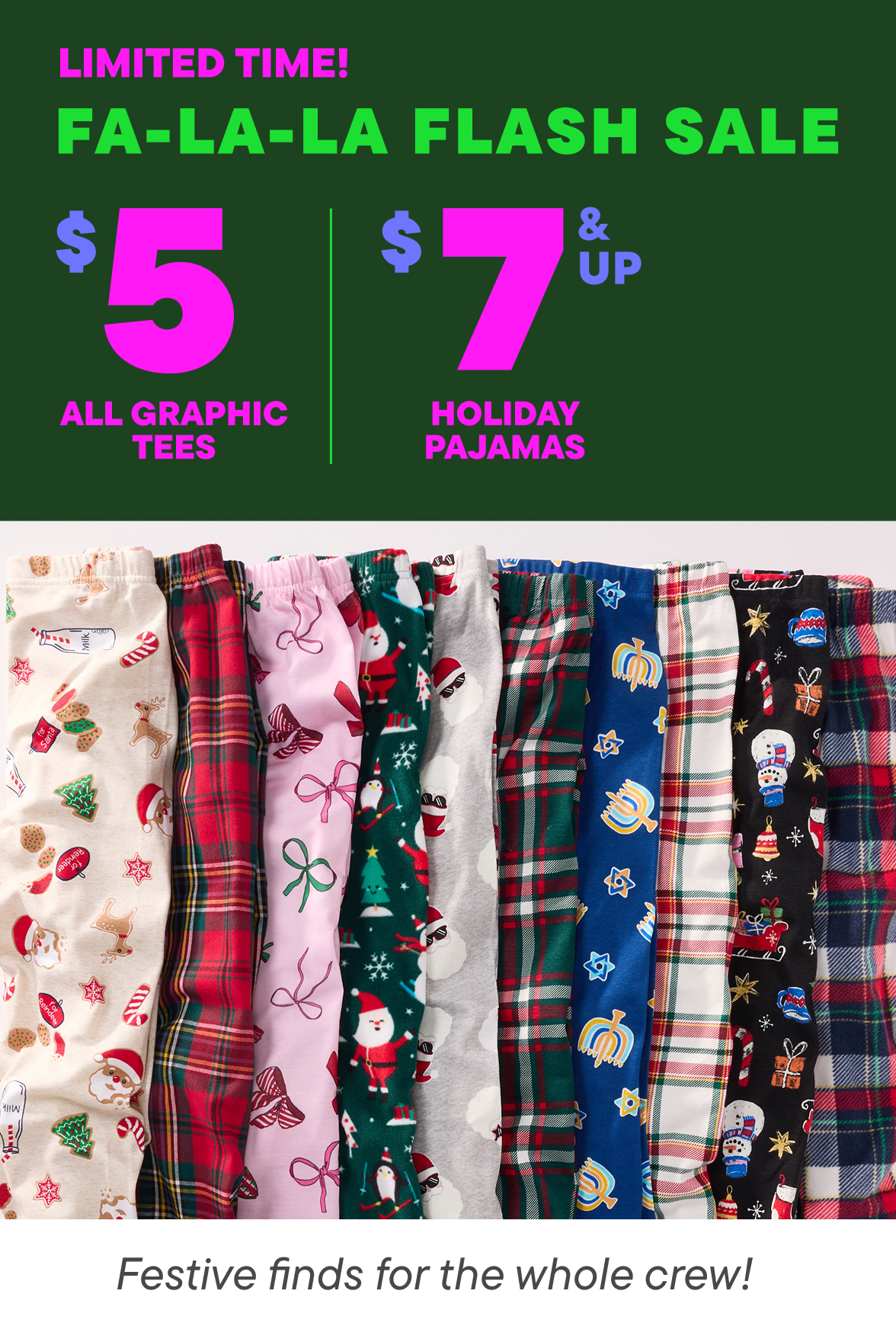 $5 Graphic Tees & $7+ Holiday Pajamas
