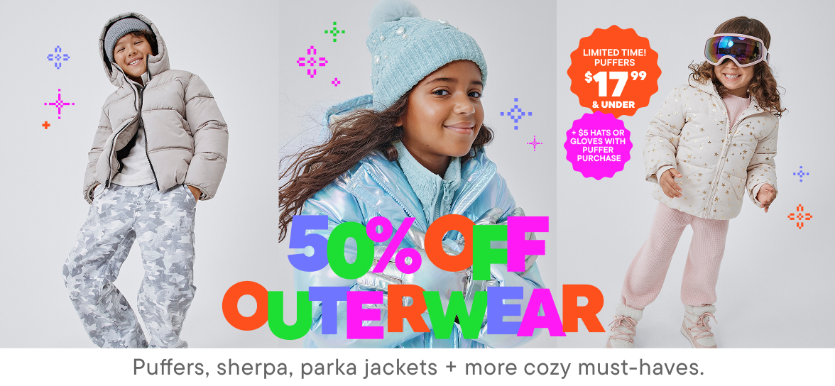 50% off Outerwear + $17.99 & Under Puffer Jackets