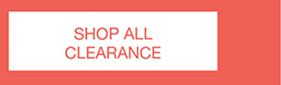 SHOP ALL CLEARANCE