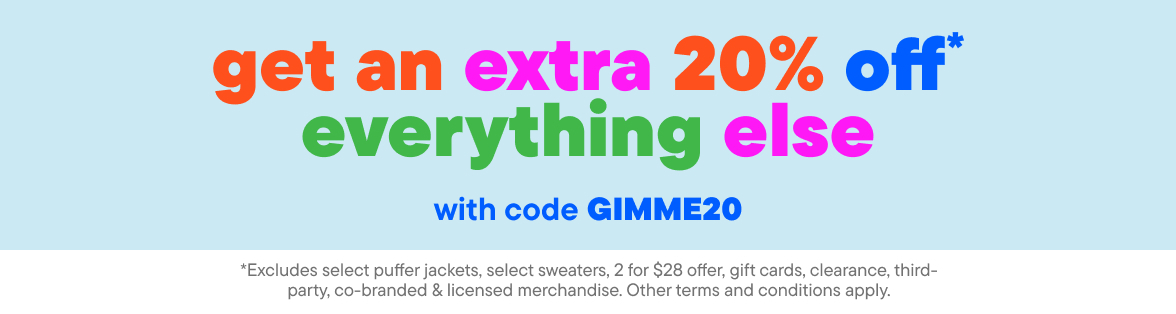 Get an extra 20% Off everything else w/code