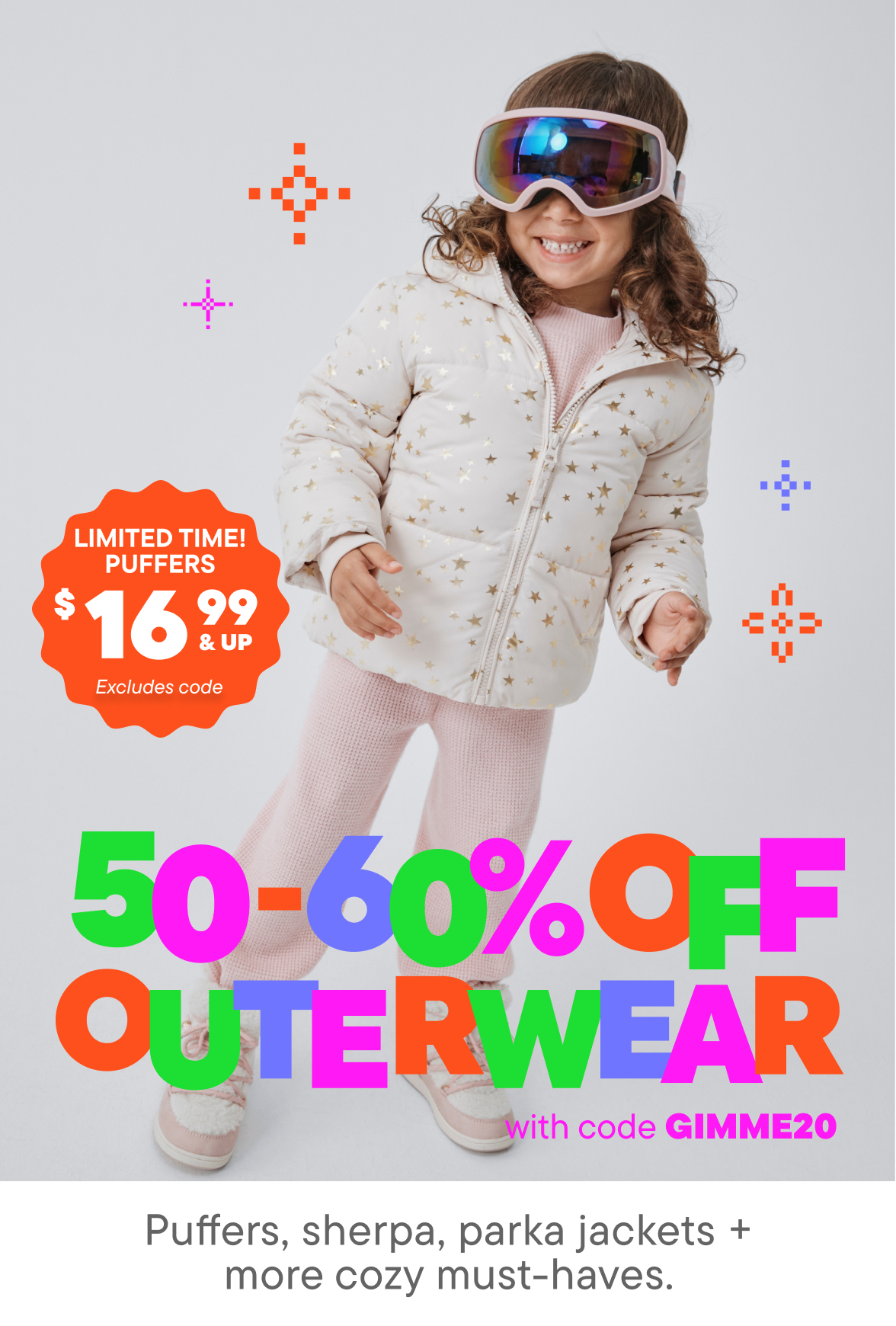 50-60% off Outerwear with code  + $16.99 & up Puffer Jackets excludes code