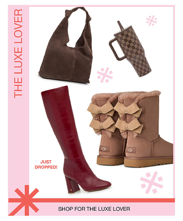 SHOP FOR THE LUXE LOVER