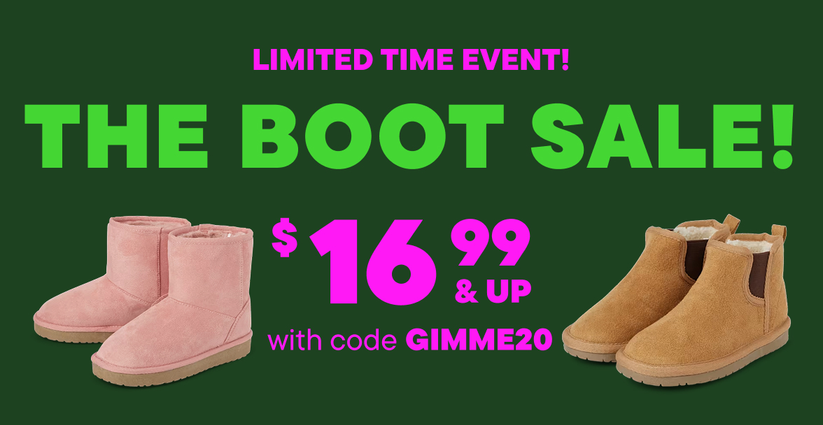 $16.99 & Up Boots with code