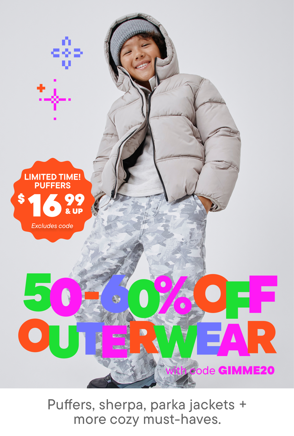 50-60% off Outerwear with code  + $16.99 & up Puffer Jackets excludes code