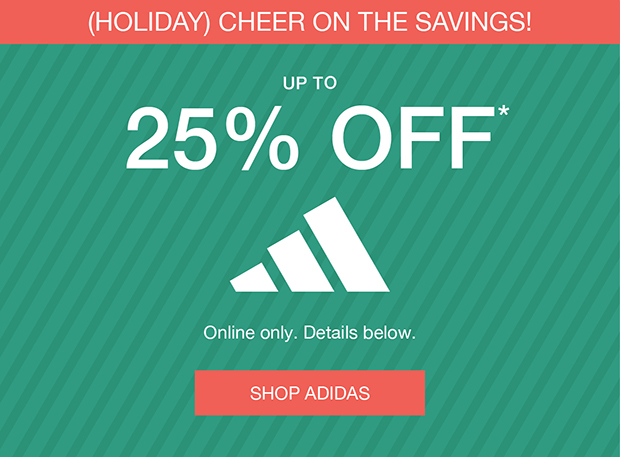 Up to 25%* OFF Adidas