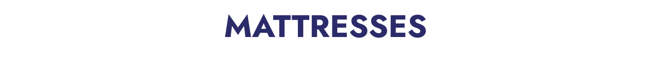 Mattresses