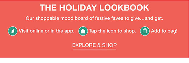 The Holiday Lookbook - Explore & Shop