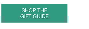 SHOP THE GIFT GUIDE