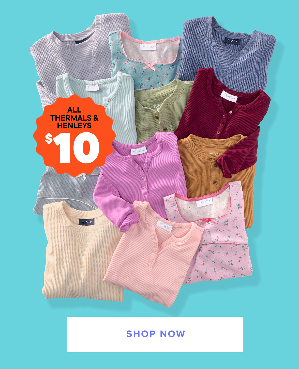 $10 Thermals & Henleys