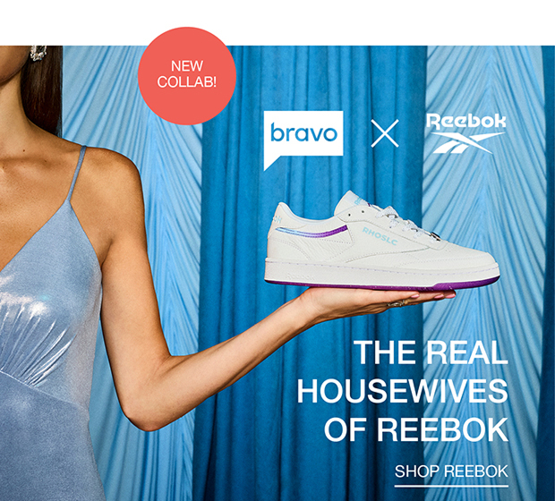 THE REAL HOUSEWIVES OF REEBOK | SHOP REEBOK