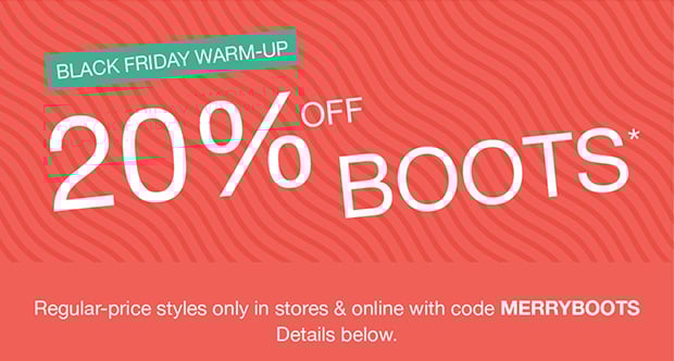 Black Friday Warm-up 20% Off Boots*