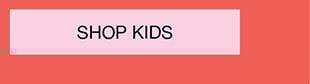 SHOP KIDS