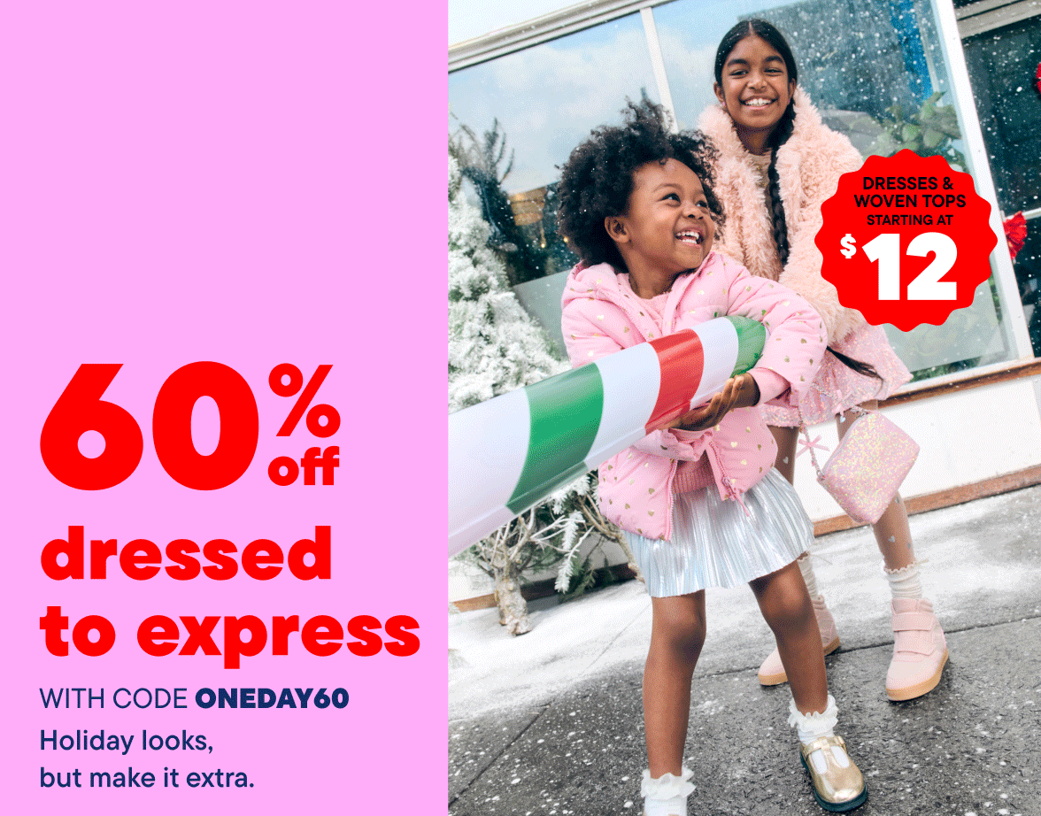 60% Off Dressed to Express w/code ONEDAY60