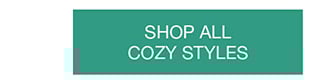 Shop All Cozy Styles