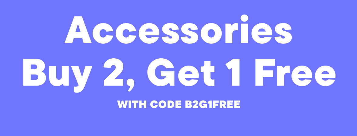 Accessories Buy 2, Get 1 Free