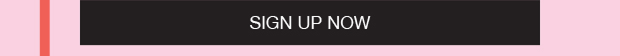 Sign Up Now