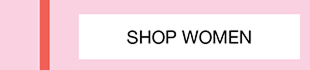 SHOP WOMEN