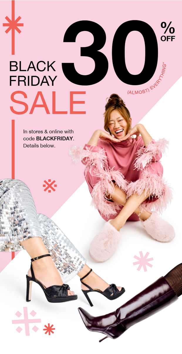 Black Friday Sale 30% Off Almost Everything* with code BLACKFRIDAY