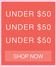 Under $50 | Shop Now