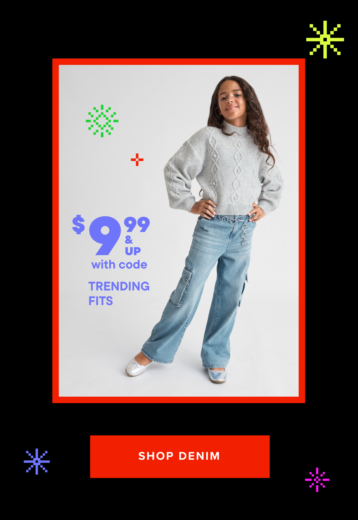 $9.99 & Up Jeans with code