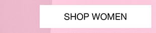 SHOP WOMEN