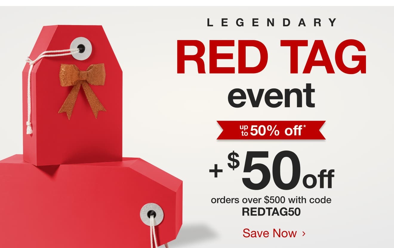 Shop the Legendary Red Tag Event