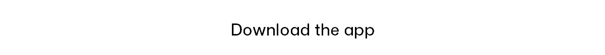Download the app